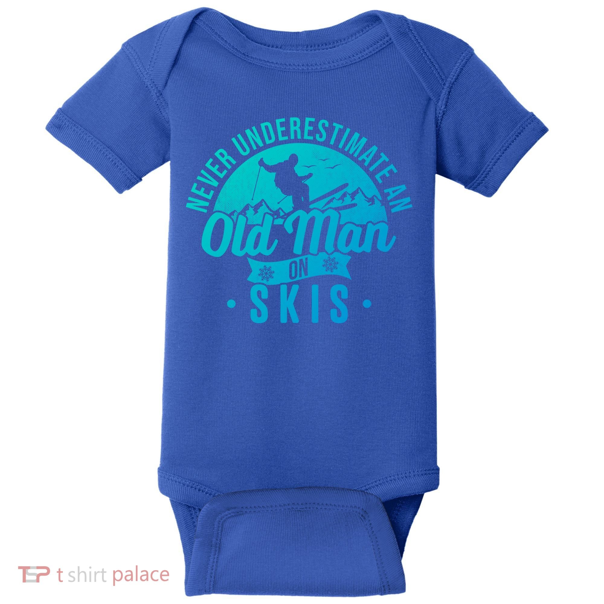 Ski Never Underestimate An Old On Skis Funny Skiing Gift Baby Bodysuit