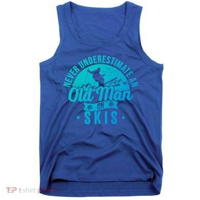 Ski Never Underestimate An Old On Skis Funny Skiing Gift Tank Top