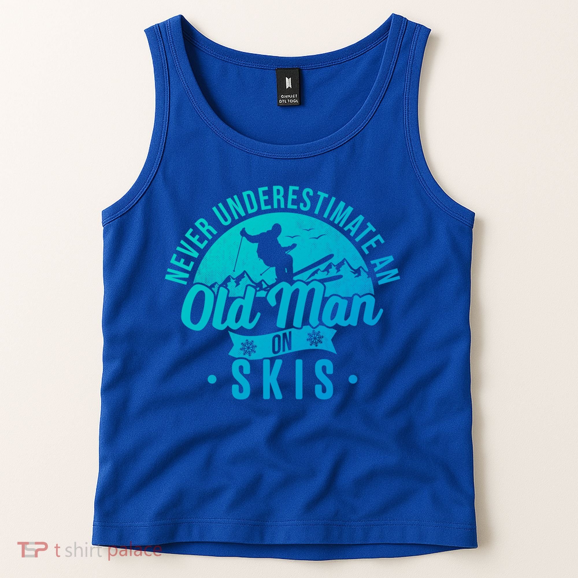 Ski Never Underestimate An Old On Skis Funny Skiing Gift Tank Top