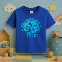 Ski Never Underestimate An Old On Skis Funny Skiing Gift Toddler T-Shirt thumb 3