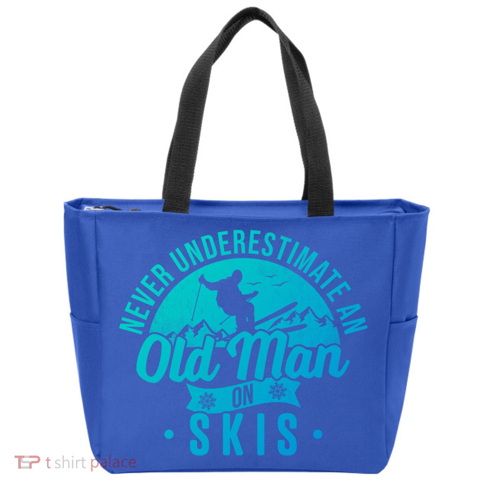 Ski Never Underestimate An Old On Skis Funny Skiing Gift Tote Bag
