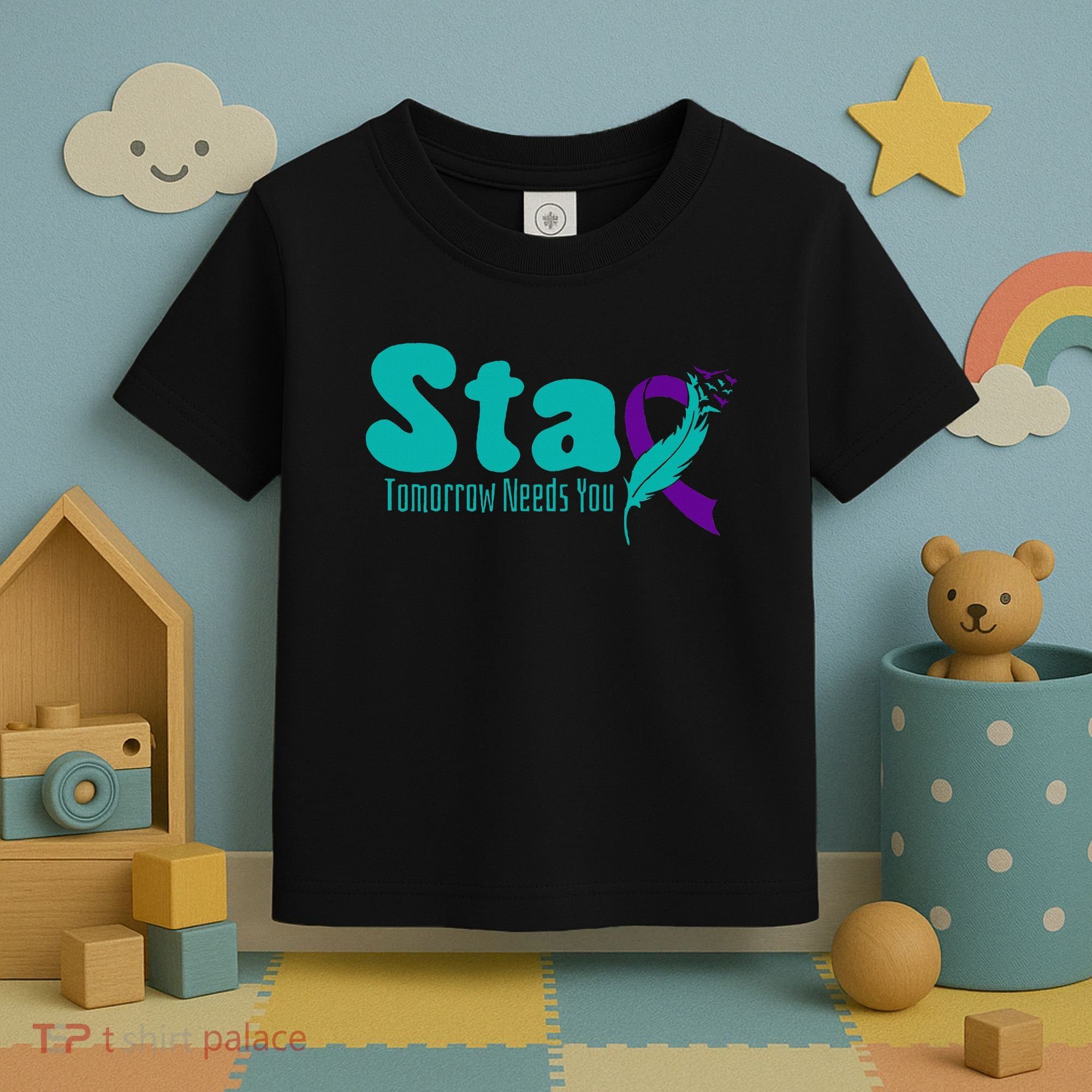 StayTomorrow Needs U Semicolon Suicide Prevention Month Toddler T-Shirt