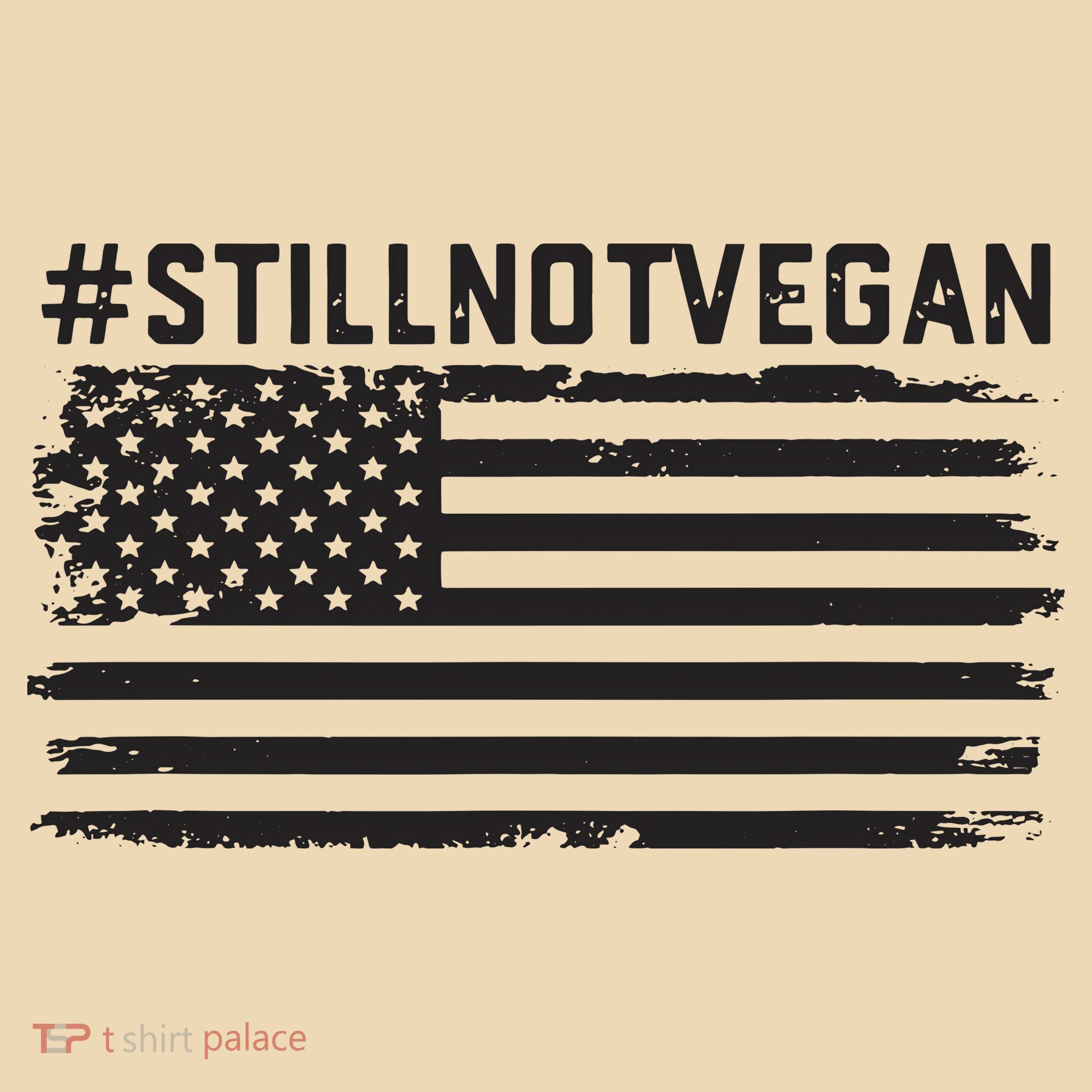 Still Not Vegan Meat Lover Not Vegan Friendly Tote Bag