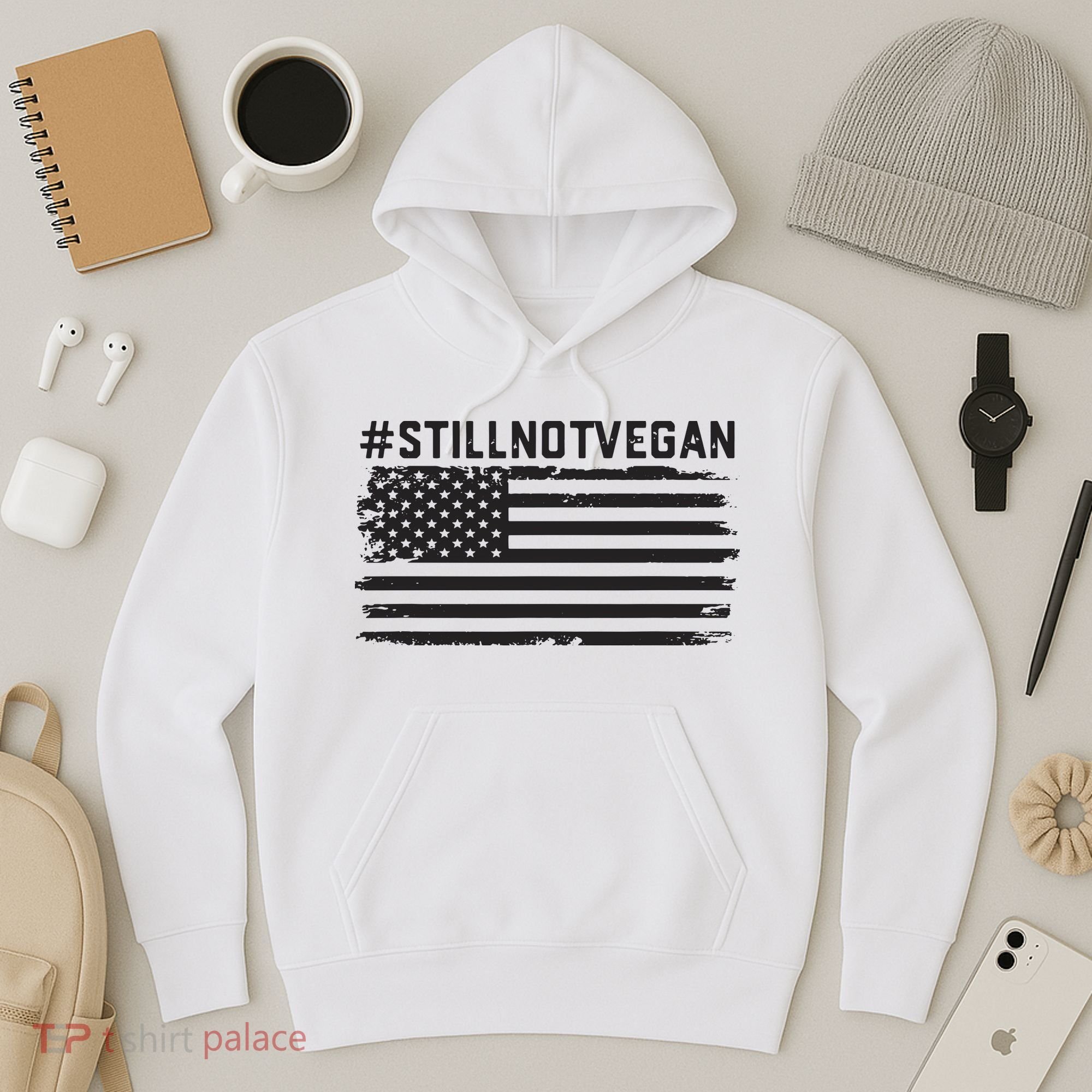 Still Not Vegan Meat Lover Not Vegan Friendly Hoodie