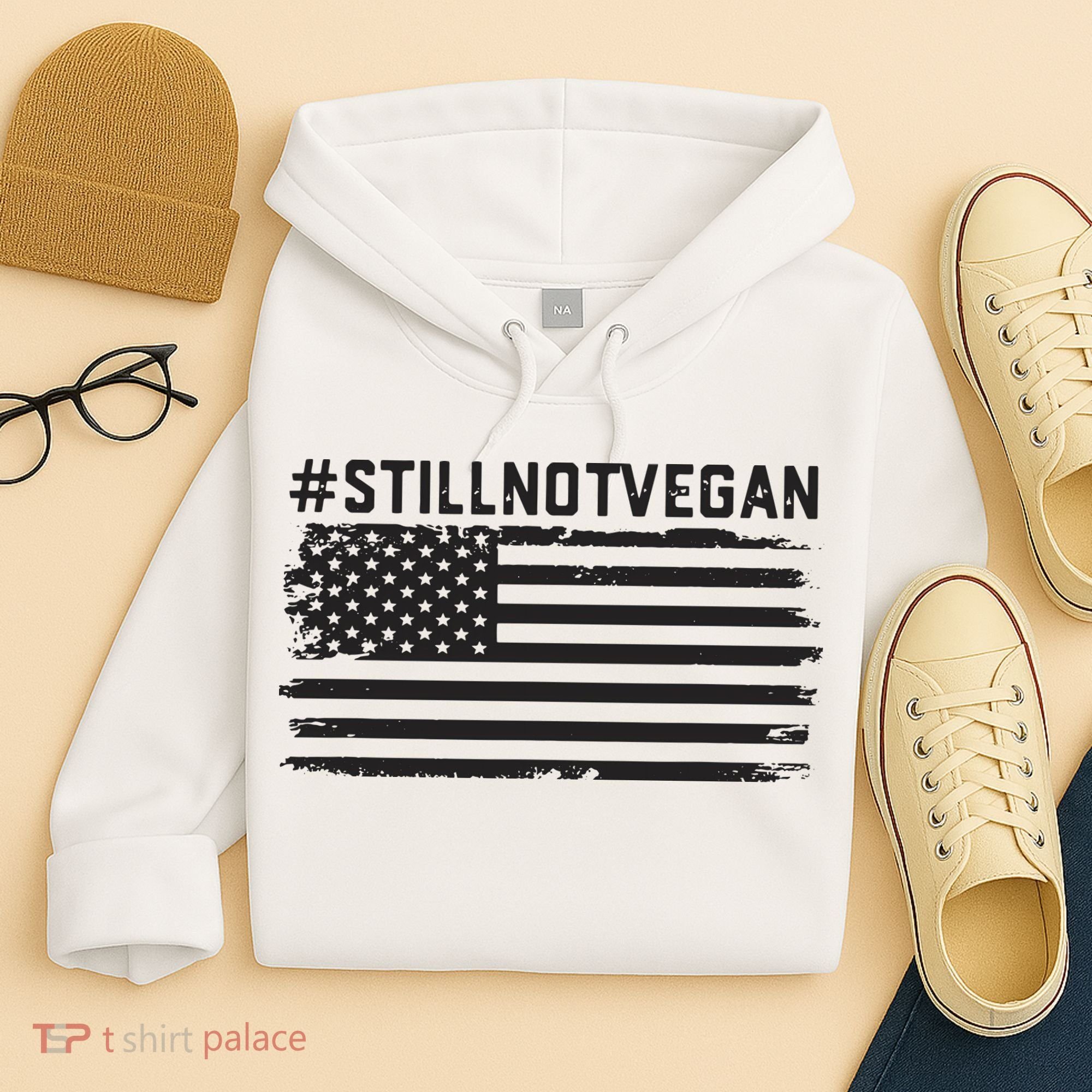 Still Not Vegan Meat Lover Not Vegan Friendly Hoodie