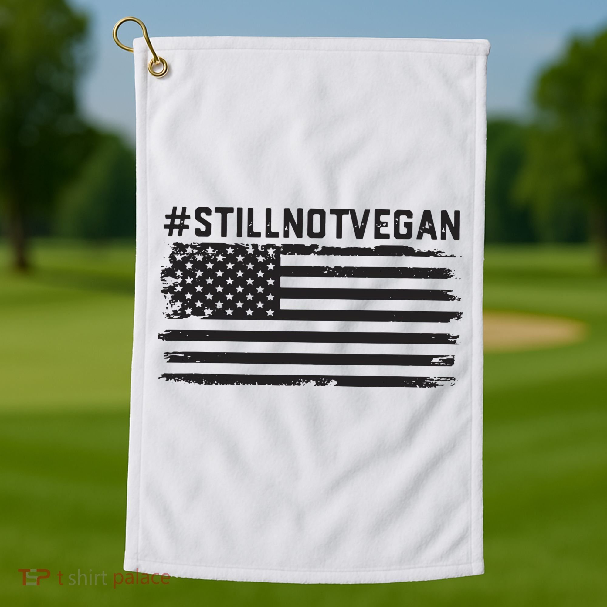 Still Not Vegan Meat Lover Not Vegan Friendly Golf Towel