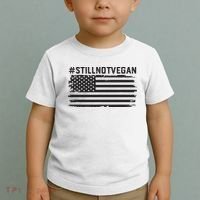 Still Not Vegan Meat Lover Not Vegan Friendly Toddler T-Shirt thumb 2
