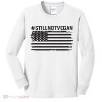 Still Not Vegan Meat Lover Not Vegan Friendly Kids Long Sleeve Shirt thumb 0