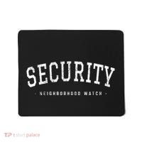 Security Neighborhood Watch Security Guard Police Officer Mousepad thumb 0