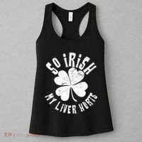So Irish My Liver Hurts St. Patrick's Day Women's Tank Top thumb 3