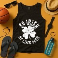 So Irish My Liver Hurts St. Patrick's Day Tank Top thumb 4