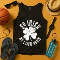 So Irish My Liver Hurts St. Patrick's Day Tank Top thumb 4