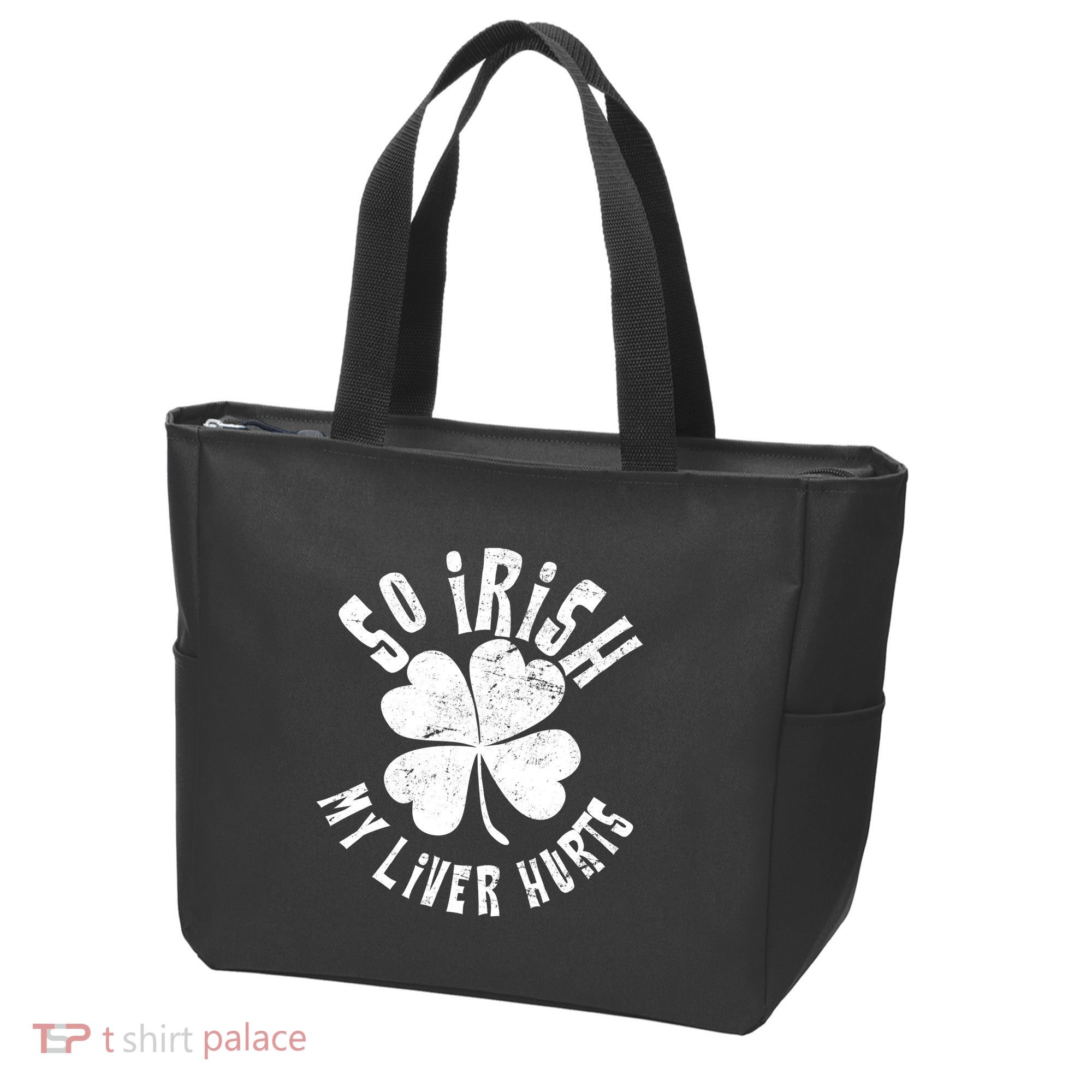 So Irish My Liver Hurts St. Patrick's Day Tote Bag