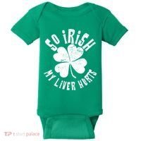 So Irish My Liver Hurts St. Patrick's Day Baby Bodysuit thumb 0