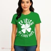 So Irish My Liver Hurts St. Patrick's Day Women's T-Shirt thumb 4