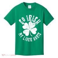 So Irish My Liver Hurts St. Patrick's Day Kids T-Shirt thumb 0