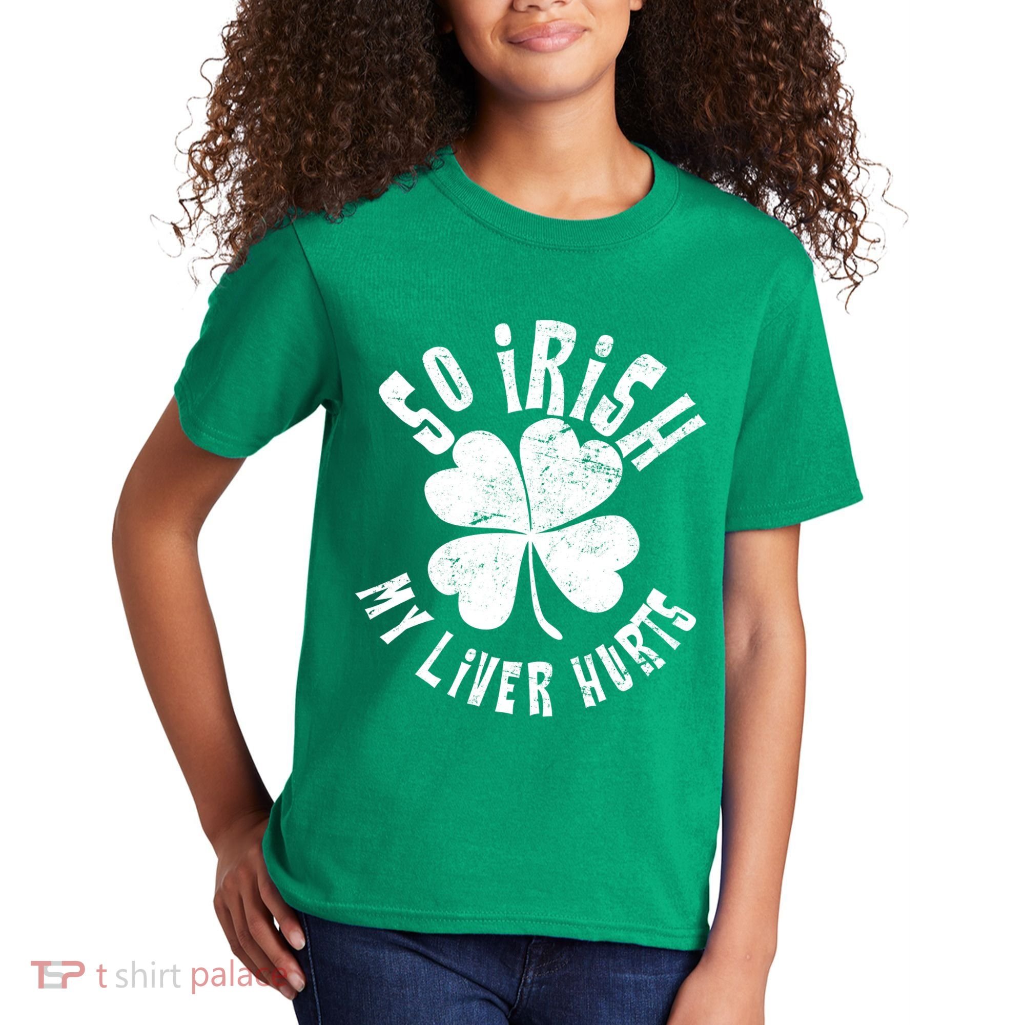 So Irish My Liver Hurts St. Patrick's Day Kids T-Shirt