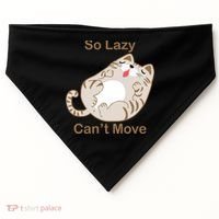 So Lazy Can't Move Funny Fat Cat USA-Made Doggie Bandana thumb 0