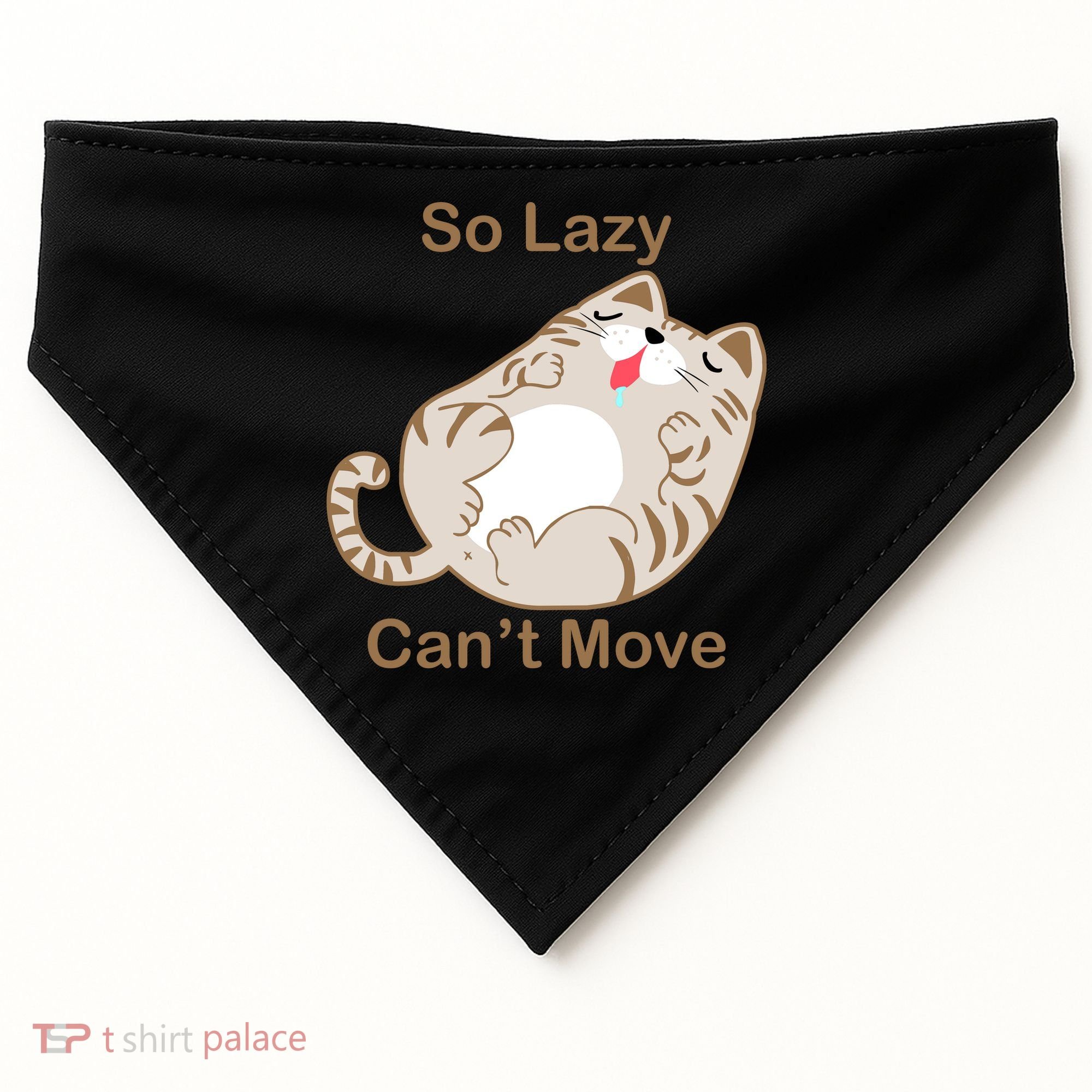 So Lazy Can't Move Funny Fat Cat USA-Made Doggie Bandana