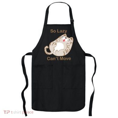 So Lazy Can't Move Funny Fat Cat Apron