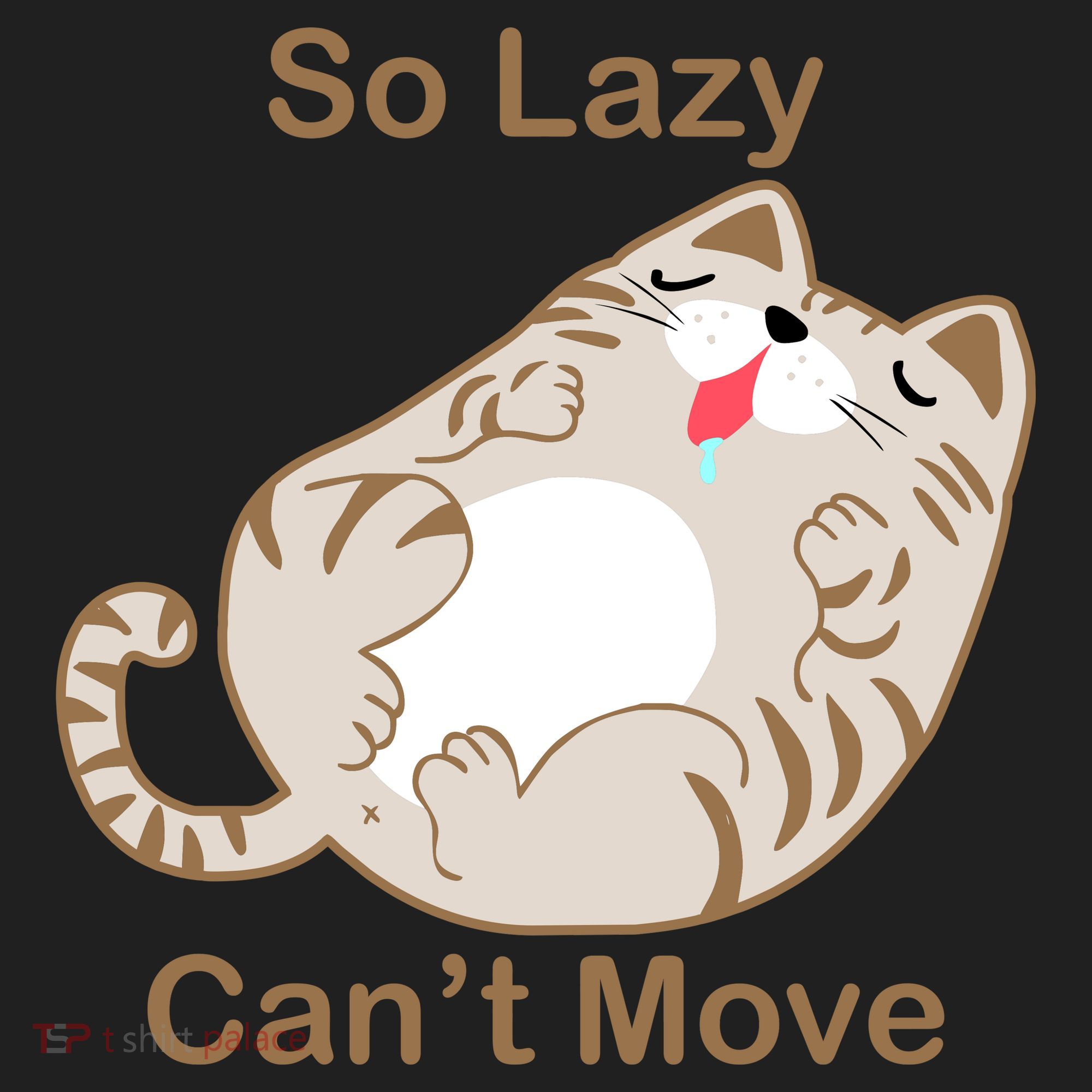 So Lazy Can't Move Funny Fat Cat Tumbler