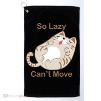 So Lazy Can't Move Funny Fat Cat Golf Towel thumb 0