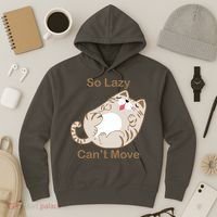 So Lazy Can't Move Funny Fat Cat Hoodie thumb 3