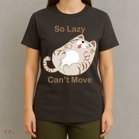 So Lazy Can't Move Funny Fat Cat T-Shirt thumb 4