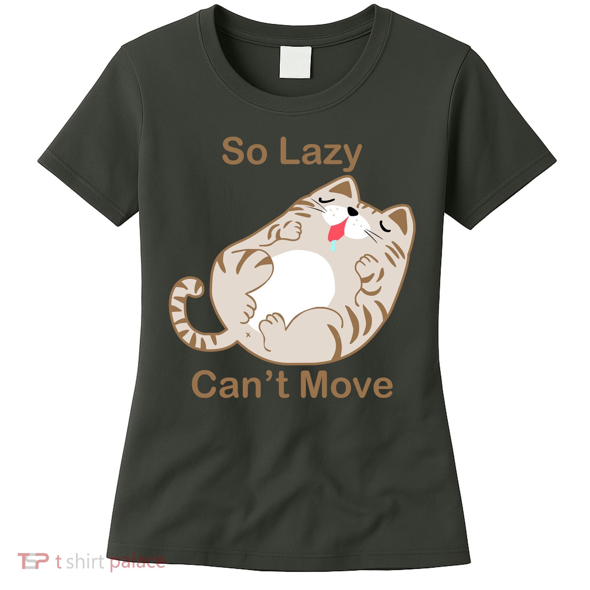 So Lazy Can't Move Funny Fat Cat Women's T-Shirt