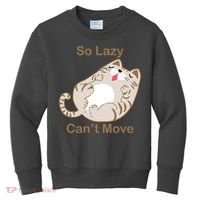 So Lazy Can't Move Funny Fat Cat Kids Sweatshirt thumb 0