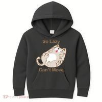 So Lazy Can't Move Funny Fat Cat Kids Hoodie thumb 0