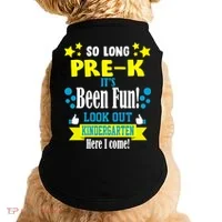 So Long Pre-K It's Been Fun Here I Come Kindergarten Doggie Tank thumb 0