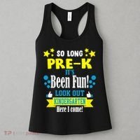 So Long Pre-K It's Been Fun Here I Come Kindergarten Women's Tank Top thumb 3