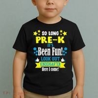 So Long Pre-K It's Been Fun Here I Come Kindergarten Toddler T-Shirt thumb 2