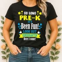 So Long Pre-K It's Been Fun Here I Come Kindergarten Women's T-Shirt thumb 2