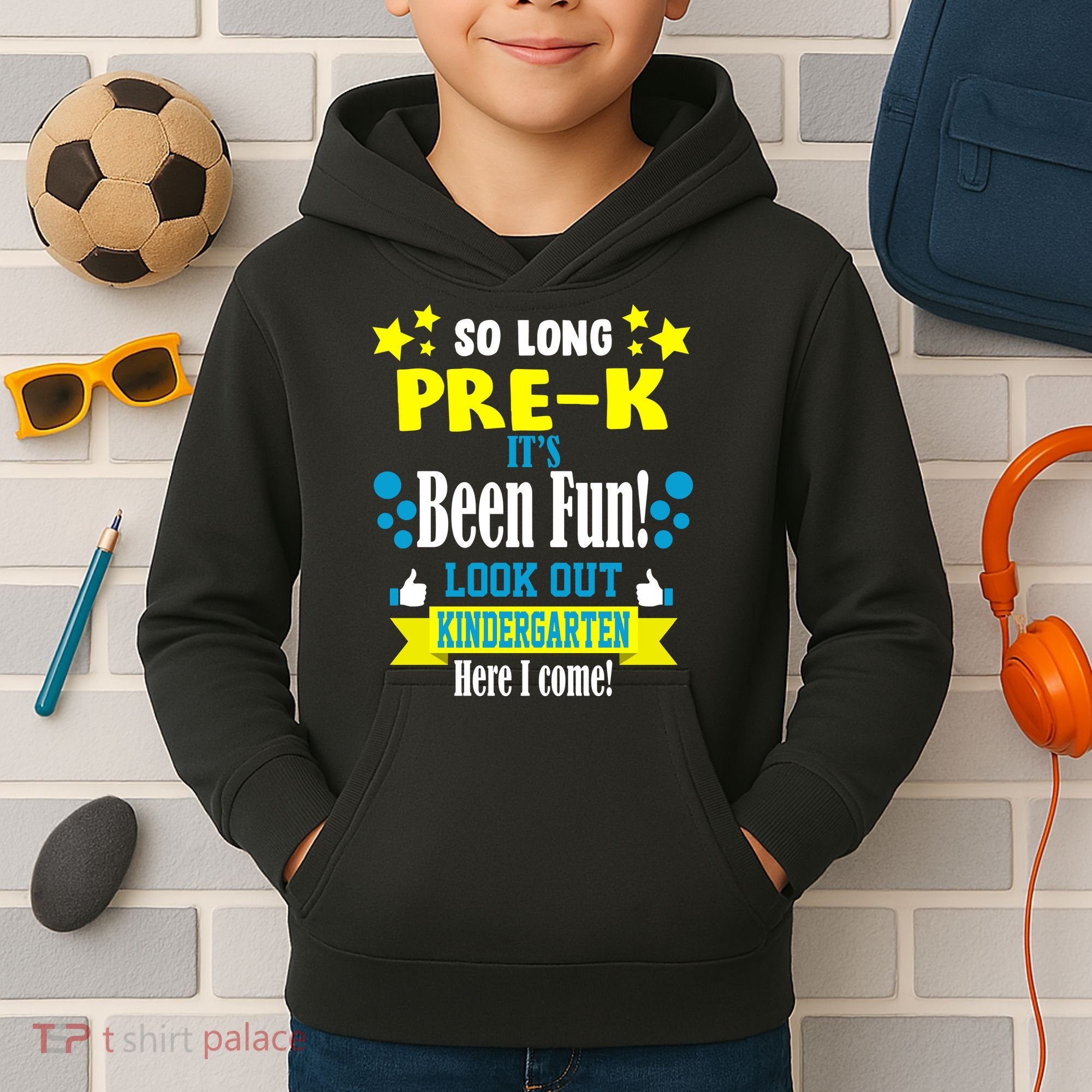 So Long Pre-K It's Been Fun Here I Come Kindergarten Kids Hoodie