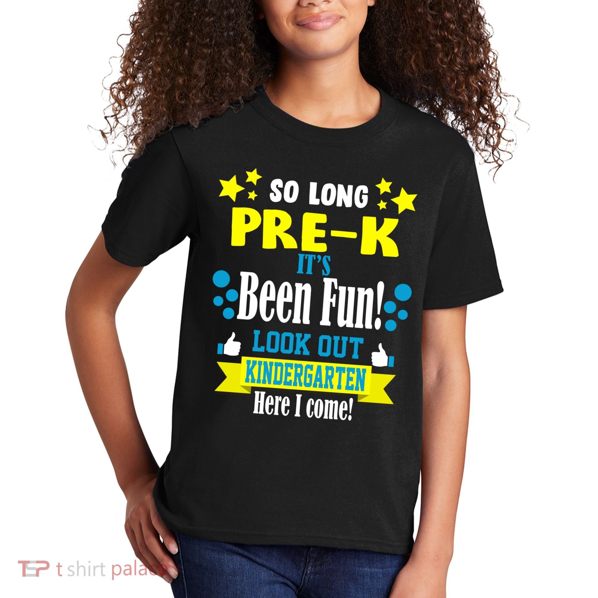 So Long Pre-K It's Been Fun Here I Come Kindergarten Kids T-Shirt