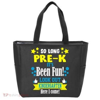 So Long Pre-K It's Been Fun Here I Come Kindergarten Tote Bag