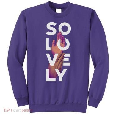 So Lovely Hand Sweatshirt
