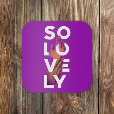 So Lovely Hand Coaster