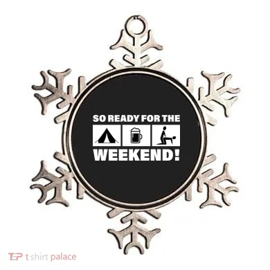 So Ready For The Weekend Camping Beer Ornament