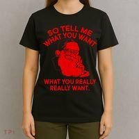 So Tell Me What You Really Want Santa Claus T-Shirt thumb 4