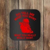 So Tell Me What You Really Want Santa Claus Coaster thumb 0