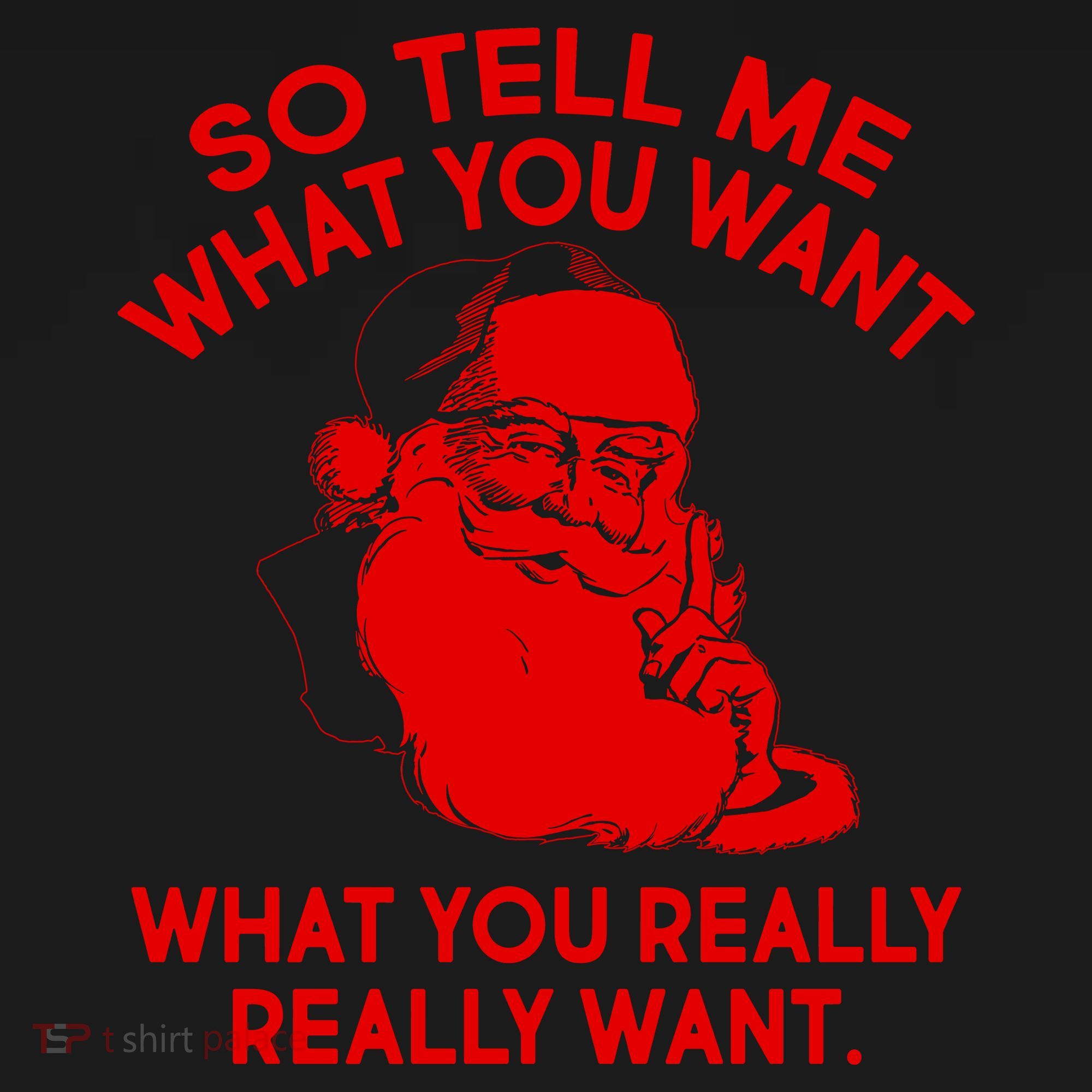 So Tell Me What You Really Want Santa Claus Coaster
