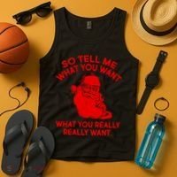 So Tell Me What You Really Want Santa Claus Tank Top thumb 4