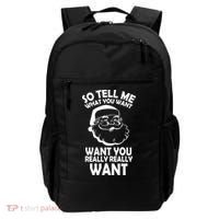 So Tell Me What You Want Funny Santa` Backpack thumb 0