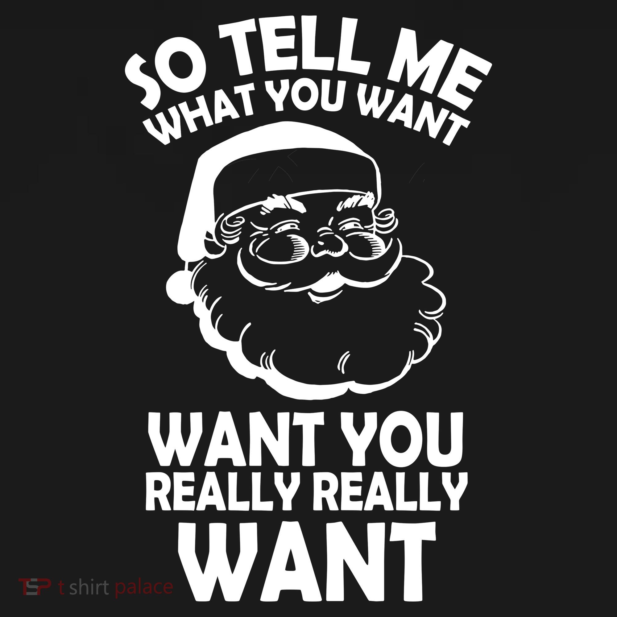 So Tell Me What You Want Funny Santa` Backpack