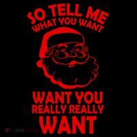 So Tell Me What You Want Funny Santa` Coffee Mug thumb 5