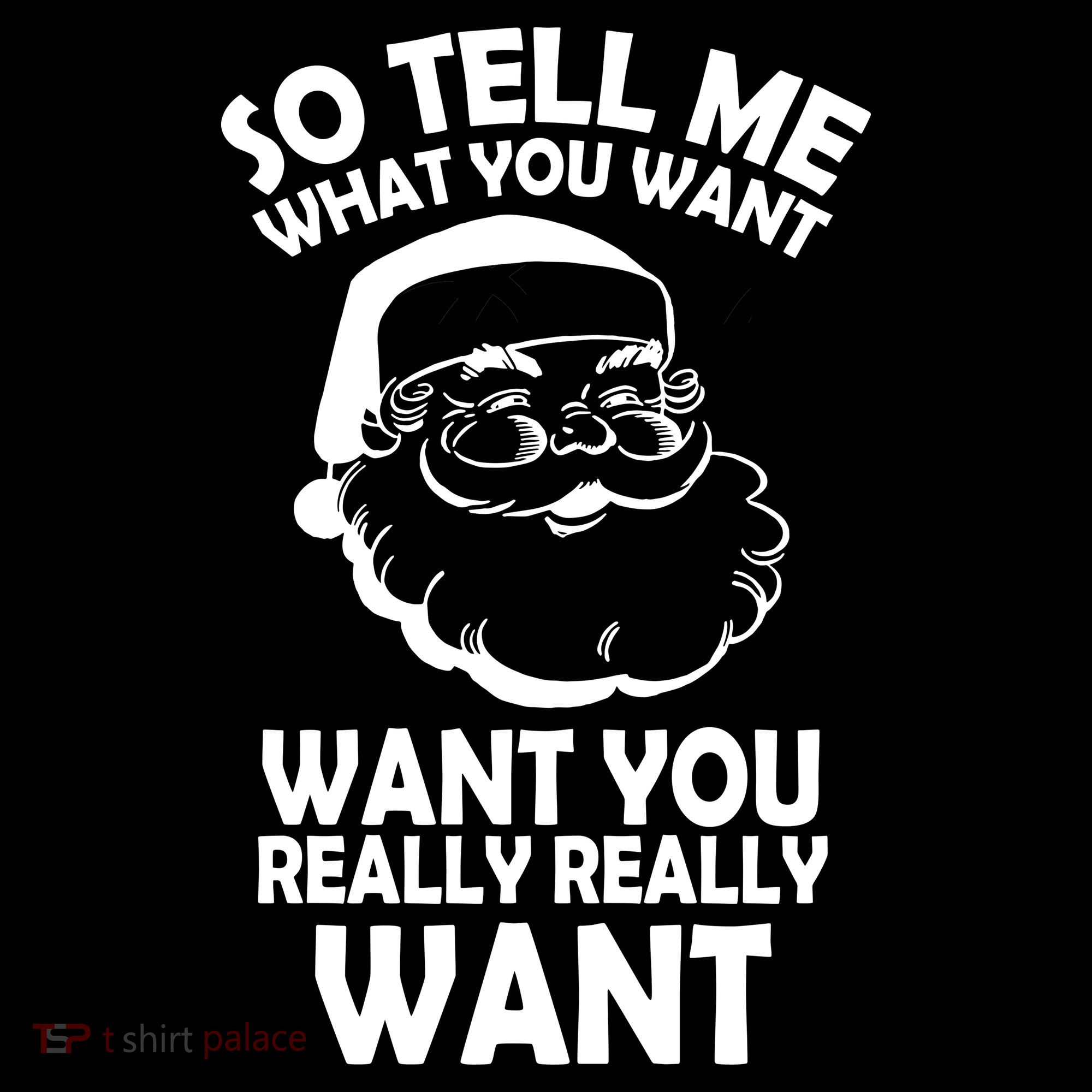 So Tell Me What You Want Funny Santa` Women's Hoodie