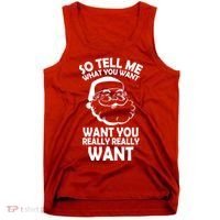 So Tell Me What You Want Funny Santa` Tank Top thumb 0